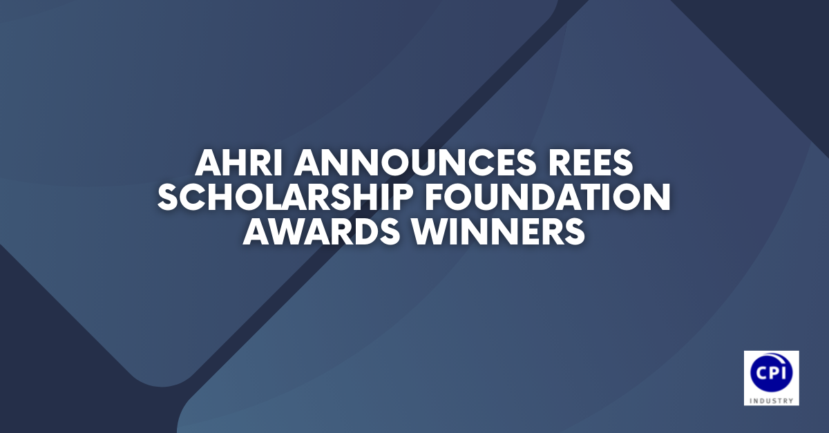 AHRI announces Rees Scholarship Foundation Awards winners