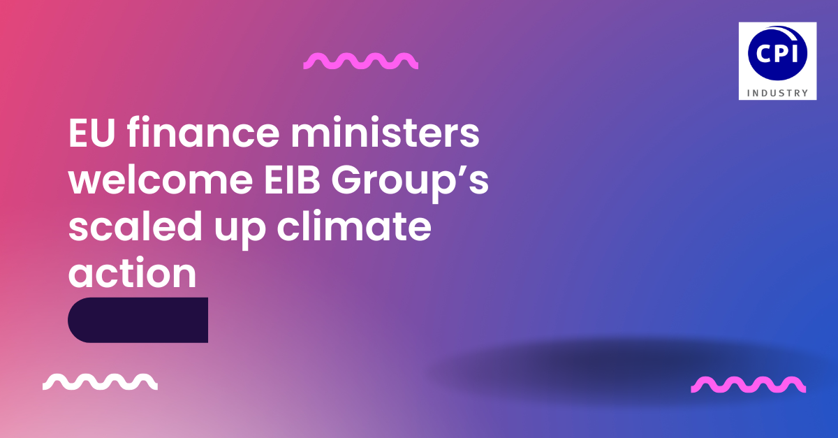 EU finance ministers welcome EIB Group’s scaled up climate action